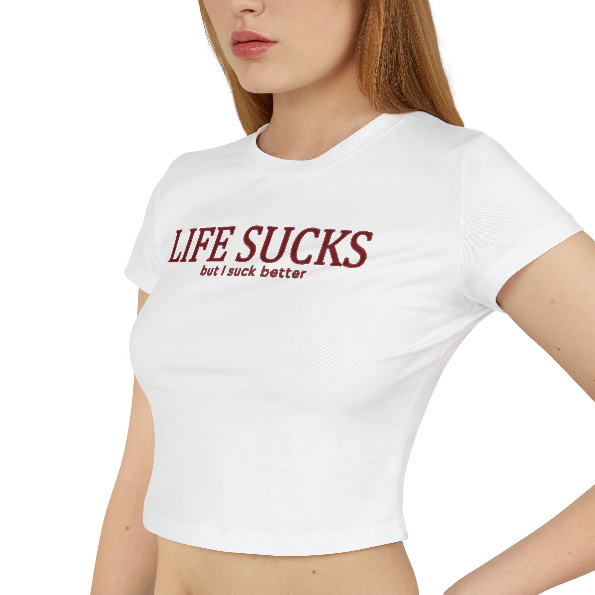 “Life Sucks but I Suck Better” Baby Tee – Bold Graphic Crop Top for Women